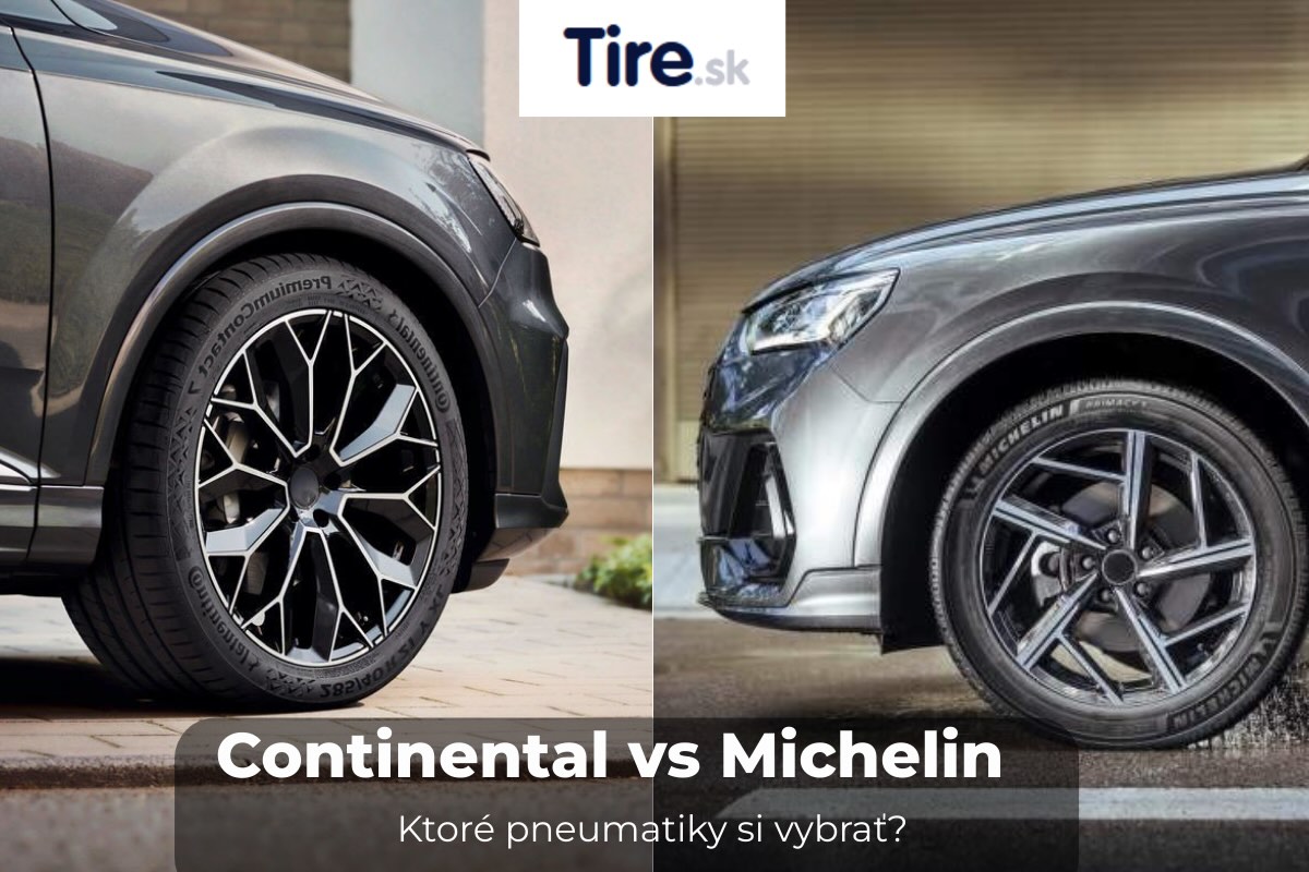 Porovnanie pneumatík Continental vs Michelin v roku 2025 – výkon, komfort, hlučnosť a bezpečnosť podľa testov ADAC a Auto Bild.